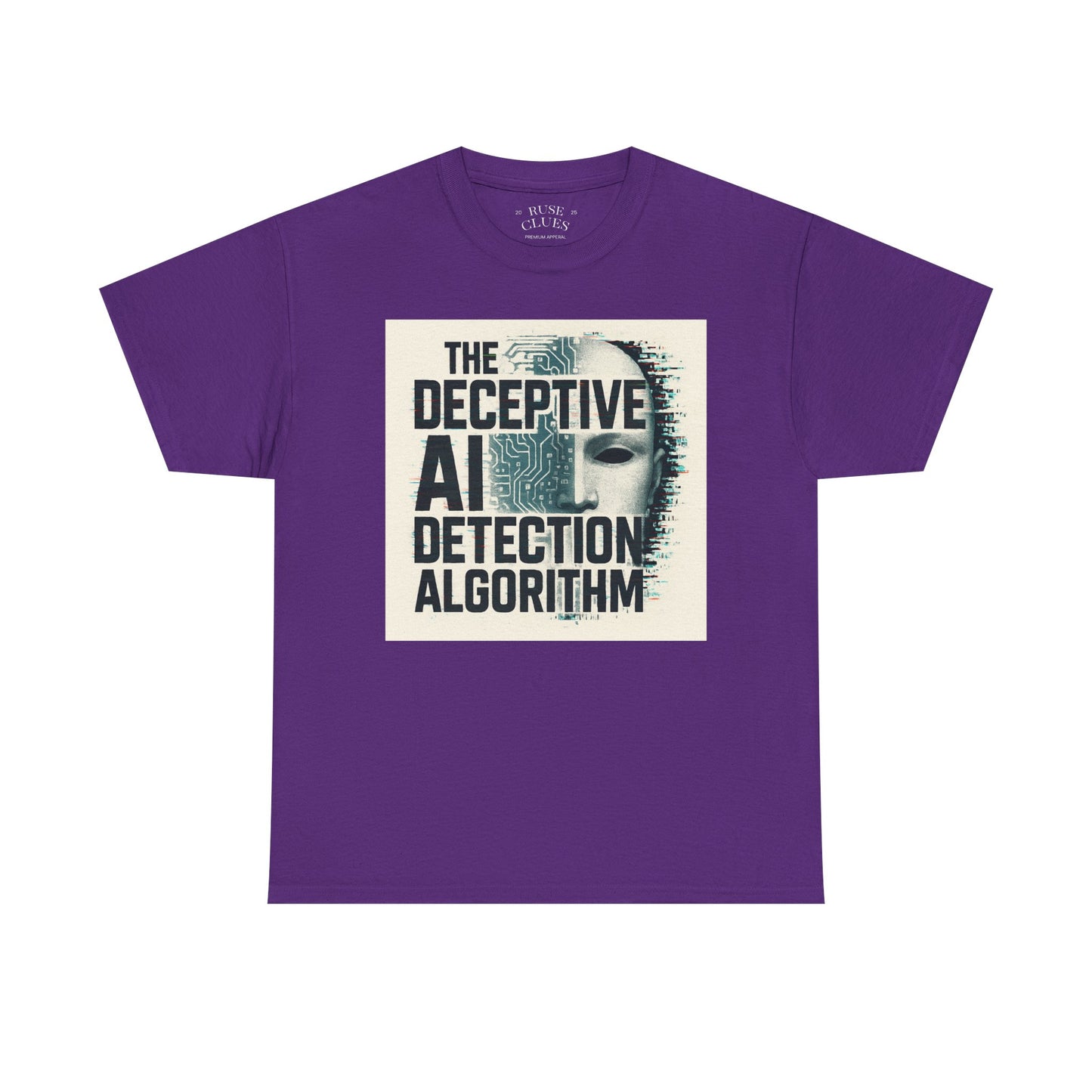 The Deceptive AI Detection Algorithm Ruse Clues® Tee