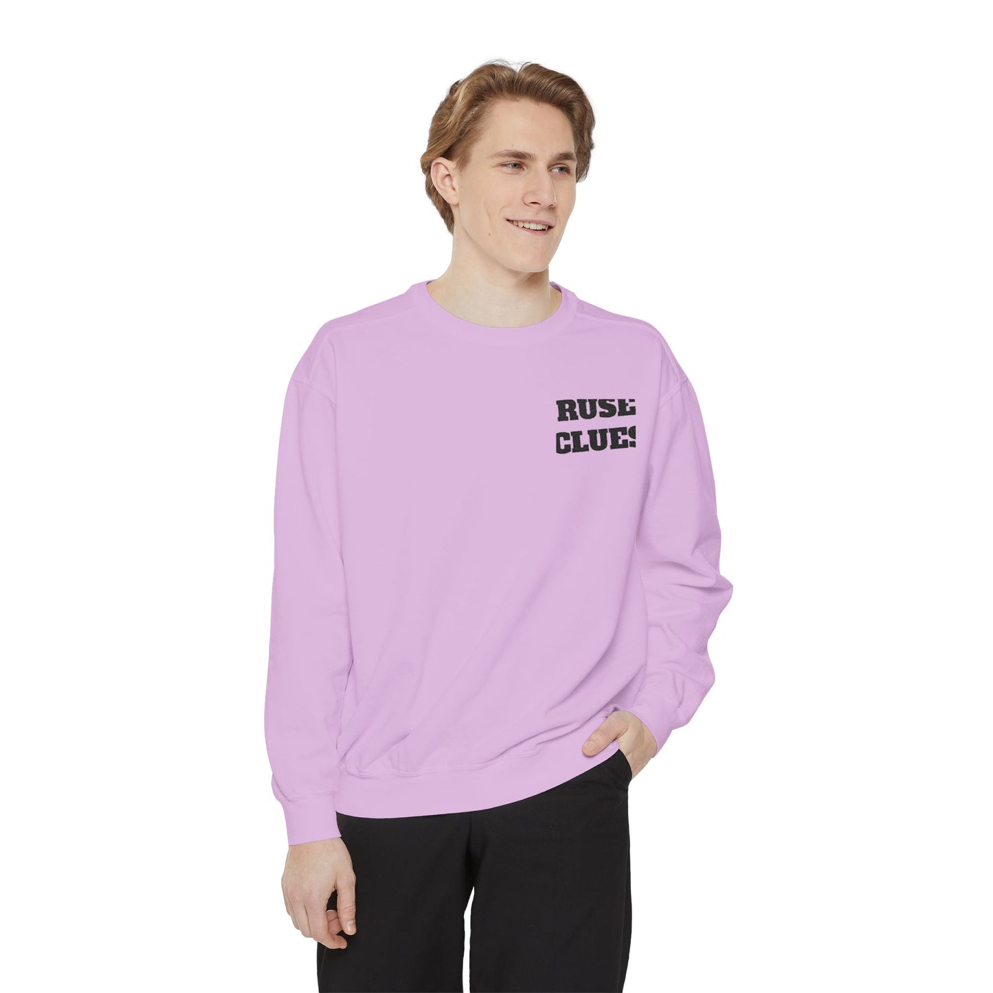 Unisex Garment-Dyed Ruse Clues® Sweatshirt - Cozy, Trendy, Perfect for Everyday Wear, Gift for Friends and Family, Great for Fall and Winter